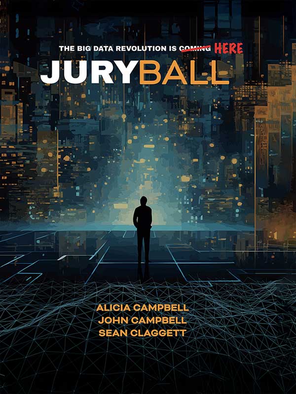 a poster for JuryBall saying the big data revolution is here